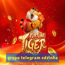 grupo telegram cdzinha